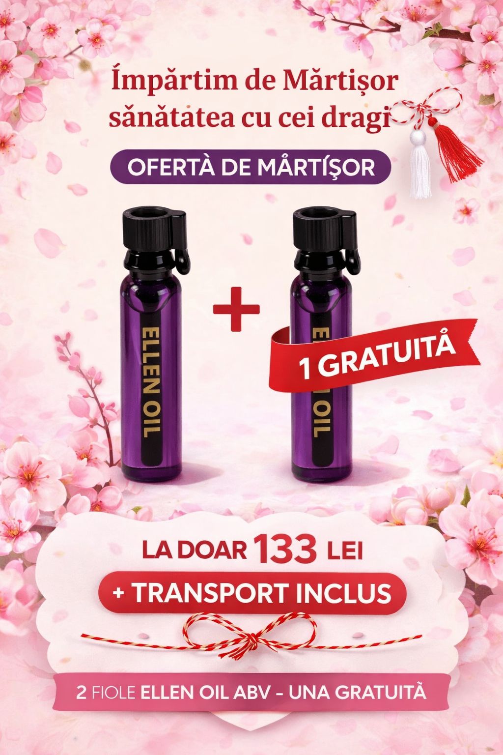 Mărțișorul Vraciului-ELLEN OIL ABV -1+1 GRATUIT + Transport GRATUIT